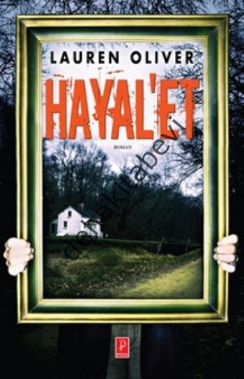 Hayal'et, Lauren Oliver