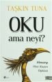 Oku Ama Neyi, Taşkın Tuna, Şule Yayınları