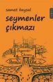 Seymenler Çıkmazı, Samet Baysal, Yediveren Yayınları