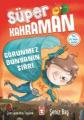 Süper Kahraman - Görünmez Dünyanın Sırrı