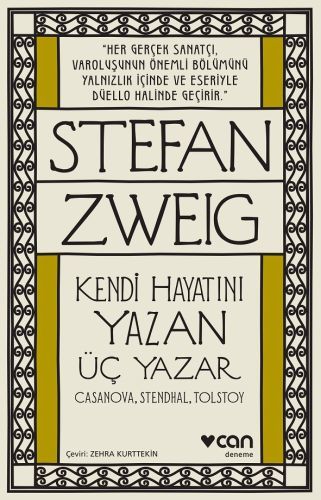 Kendi Hayatını Yazan Üç Yazar, Stefan Zweig