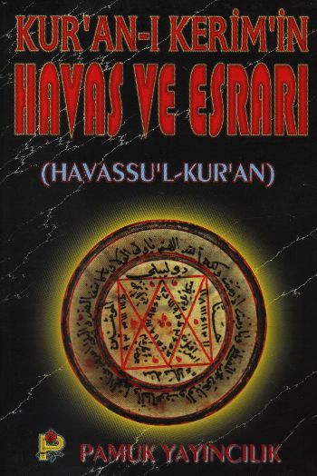 Kur'an ı Kerim'in Havas ve Esrarı DUA 037