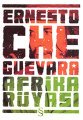 Afrika Rüyası, Ernesto Che Guevara