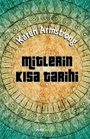 Mitlerin Kısa Tarihi, Karen Armstrong