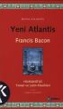 Yeni Atlantis, Francis Bacon