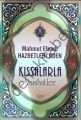 Mahmut Efendi Hazretlerinden, Kıssalarla Nasihatler