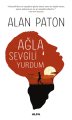 Ağla Sevgili  Yurdum, Alan Paton