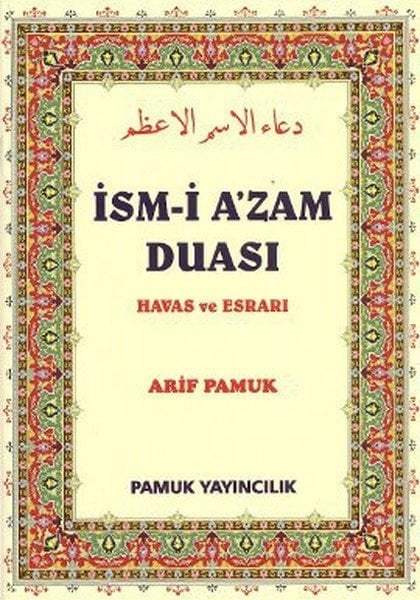 İsmi Azam Duası - Havas ve Esrarı (Dua 029/P7), Pamuk