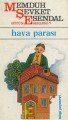 Hava Parası, Memduh Şevket Esendal