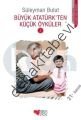 Büyük Atatürk'ten Küçük Öyküler - 2, Derleme