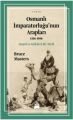 Osmanlı İmparatorluğu'nun Arapları 1516 1918, Bruce Masters