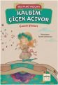 Kalbim Çiçek Açıyor, Nar Yayınları