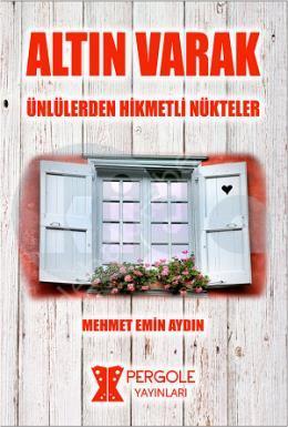 Altın Varak - Ünlülerden Hikmetli Nükteler, Pergole
