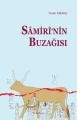 Sâmirî´Nin Buzağısı, Ankara Okulu Yayınları