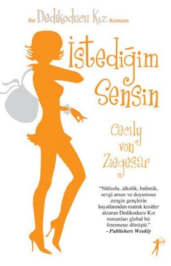 İstediğim Sensin, Cecily Von Ziegesar