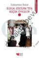 Büyük Atatürkten Küçük Öyküler 3, Can Yayınları