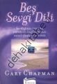 Beş Sevgi Dili; Gary Chapman