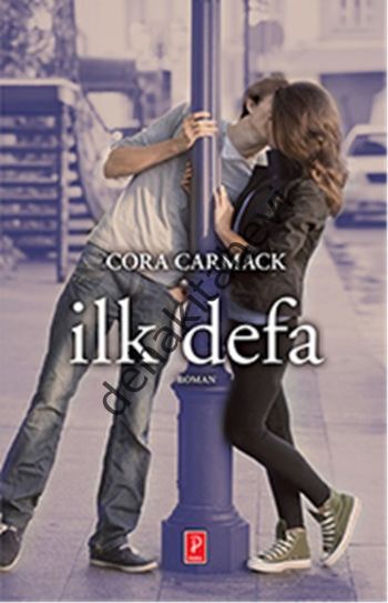 İlk Defa, Cora Carmack