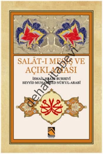 Salat-ı Meşiş ve Açıklaması