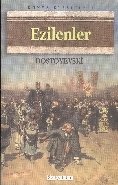 Ezilenler, Dostoyevskı