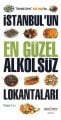 Sonradan Gurme Salih Zengin'den İstanbul'un En Güzel Alkolsüz Lokantaları, Salih Zengin