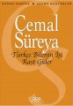 Türkçe Bilenin İşi Rast Gider, Cemal Süreya