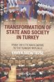 Transformation Of State And Society in Turkey, Yahya Sezai Tezel