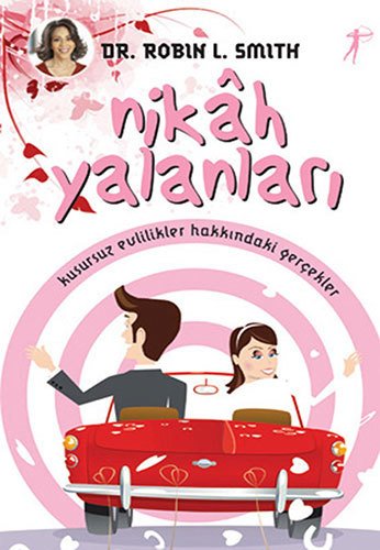 Nikâh Yalanları, Dr. Robin L. Smith