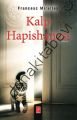 Kalp Hapisanesi, Francesc Miralles