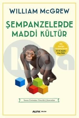 Şempanzelerde Maddi Kültür, William Mcgrew