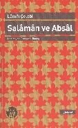 Salaman ve Absal, Lami'i Çelebi, Büyüyen Ay