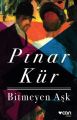 Bitmeyen Aşk, Pınar Kür