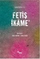 Fetiş İkame, Kolektif