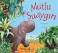 Mutlu Suaygırı, Carol Liddiment Richard Edwards