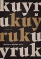 Kuyruk, Basma Abdel Aziz