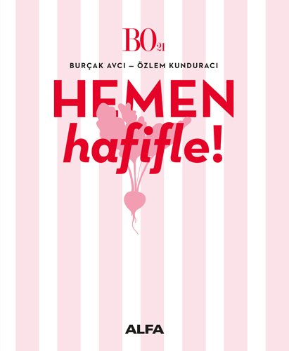 Hemen Hafifle, Burçak Avcı
