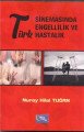 Türk Sinemasında Engellik ve Hastalık, Nuray Hilal Tuğan