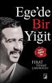 Egede Bir Yiğit , Kamer