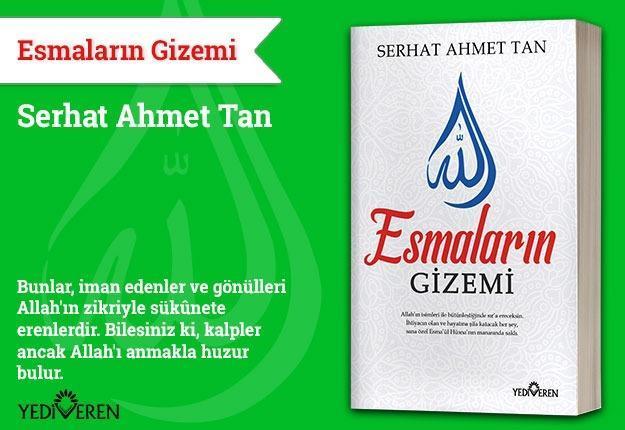 Esmaların Gizemi, Serhat Ahmet Tan