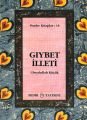 Gıybet İlleti, Ubeydullah Küçük, Bedir Yayınları