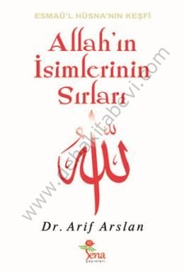 Allahın İsimlerinin Sırları, Sena Yayınları