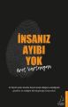 İnsanız Ayıbı Yok, Aret Vartanyan