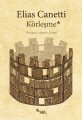 Körleşme, Elias Canetti