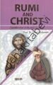 Rumi and Christ, Erkan Türkmen