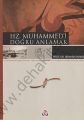 Hz. Muhammedi Doğru Anlamak, İbrahim Sarmış