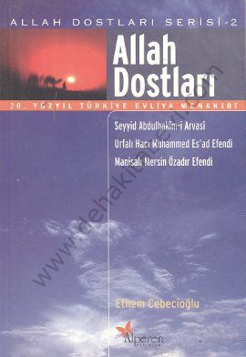 Allah Dostları 2, Ethem Cebecioğlu