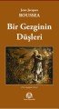 Bir Gezginin Düşleri, jean jacques Roussea, Arya Yayıncılık