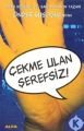 Çekme Ulan Şerefsiz, Önder Şuşoğlu