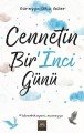 Cennetin Bir’İnci Günü, Süreyya Ülkü Güler