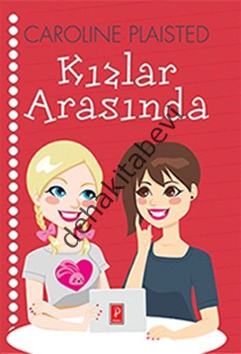 Kızlar Arasında 1, Caroline Plaisted